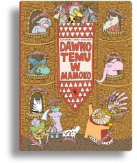 Dawno temu w Mamoko Dawno temu w Mamoko